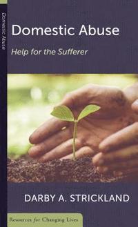 bokomslag Domestic Abuse: Help For The Sufferer