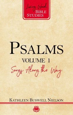 Kathleen Nielson - Psalms Volume 1, Häftad