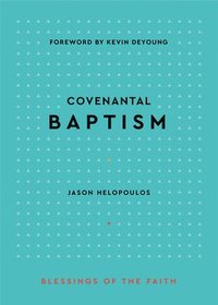 bokomslag Covenantal Baptism