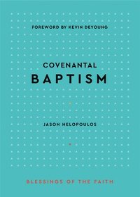 bokomslag Covenantal Baptism