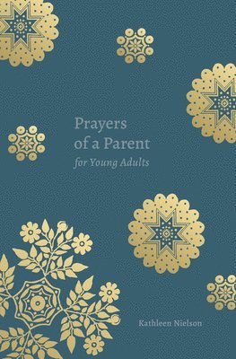 Prayers of a Parent for Young Adults 1