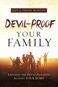 bokomslag Devil-Proof Your Family