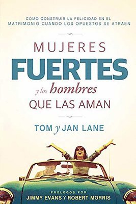 bokomslag Mujeres Fuertes Y Los Hombres Que Las Aman / Strong Women and the Men Who Love Them