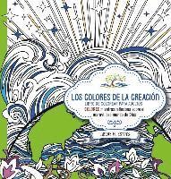 bokomslag Los Colores de la Creación - Libro de Colorear