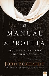 bokomslag El manual del profeta / The Prophet's Manual