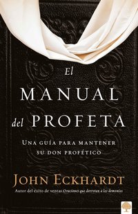 bokomslag El manual del profeta / The Prophet's Manual