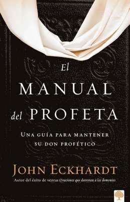 El manual del profeta / The Prophet's Manual 1