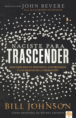 Naciste para trascender / Born for Significance 1