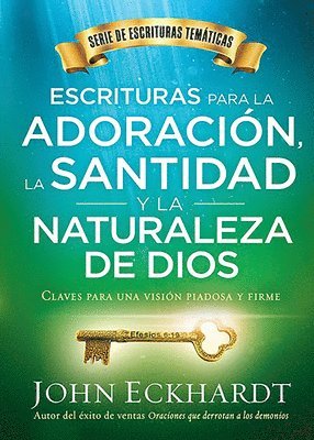 bokomslag Escrituras Para La Adoración, La Santidad Y La Naturaleza de Dios / Scriptures F or Worship, Holiness, and the Nature of God