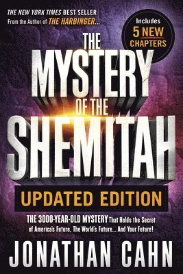 bokomslag Mystery of the Shemitah Revised and Updated, The