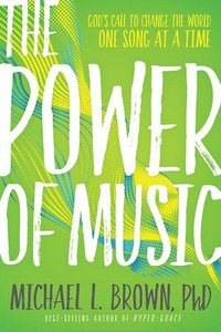 bokomslag Power of Music, The