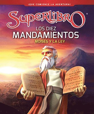 bokomslag Los diez mandamientos: Moisés y la Ley / The Ten Commandments