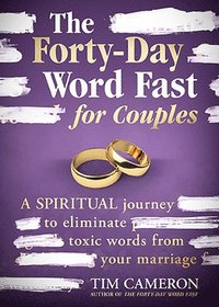 bokomslag Forty-Day Word Fast for Couples, The