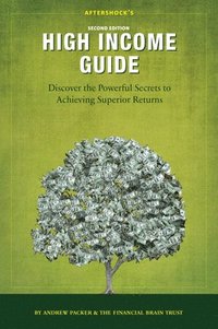 bokomslag Aftershock's High Income Guide