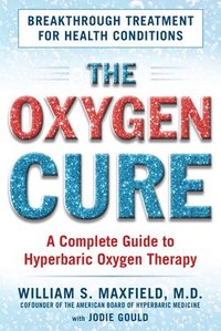 bokomslag The Oxygen Cure