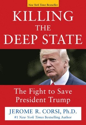 Killing the Deep State 1