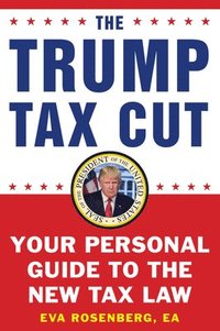 bokomslag The Trump Tax Cut