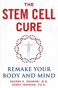 bokomslag The Stem Cell Cure