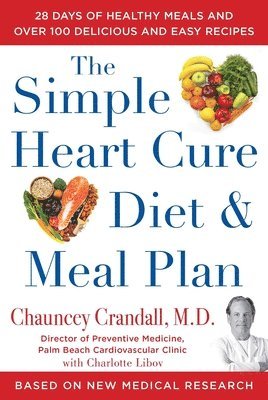 The Simple Heart Cure Diet and Meal Plan 1