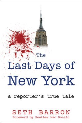 THE LAST DAYS OF NEW YORK 1