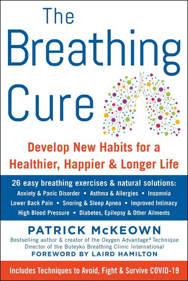 Patrick McKeown - Breathing Cure, Inbunden