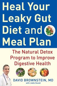 bokomslag Heal Your Leaky Gut Diet and Food Plan