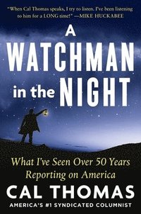 bokomslag A WATCHMAN IN THE NIGHT