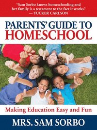 bokomslag Parents' Guide to Homeschool