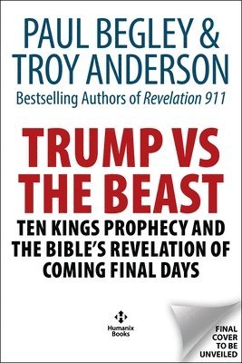 Paul Begley, Troy Anderson - Trump Vs the Beast, Inbunden