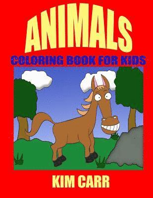 Animals: Coloring Book for Kids 1