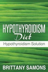 bokomslag Hypothyroidism Diet