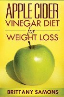 bokomslag Apple Cider Vinegar Diet for Weight Loss