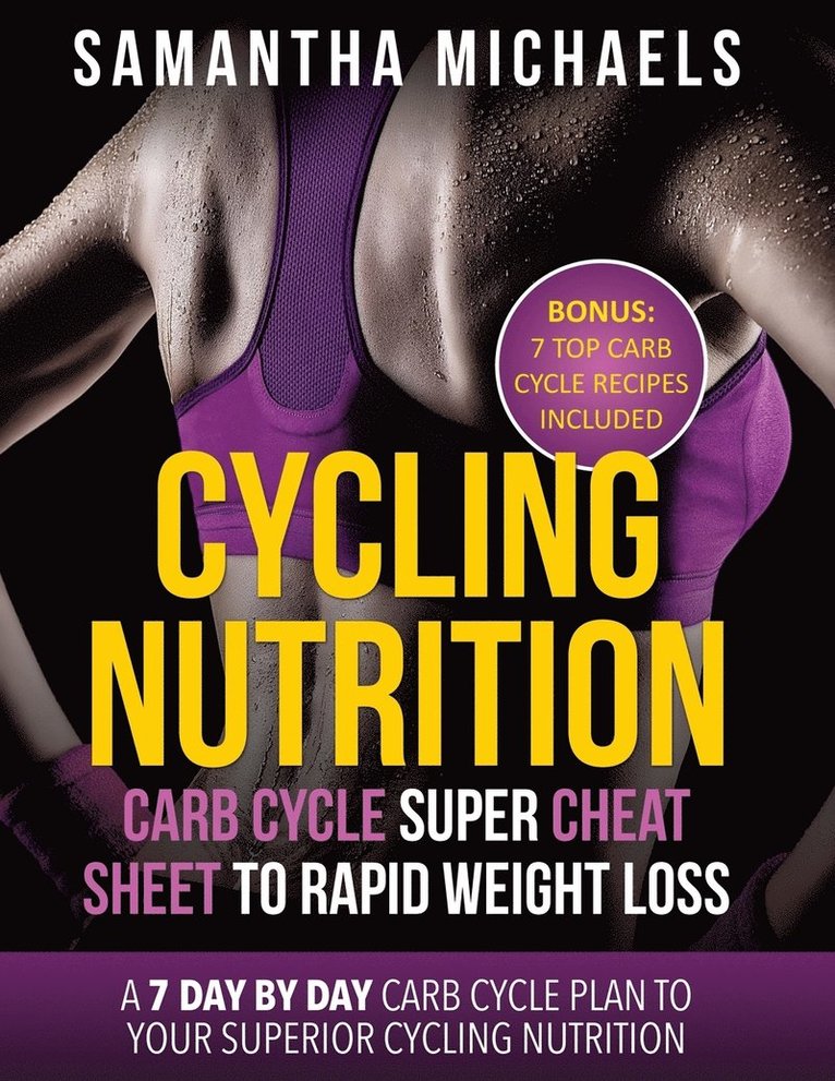 Samantha Michaels - Cycling Nutrition, Häftad