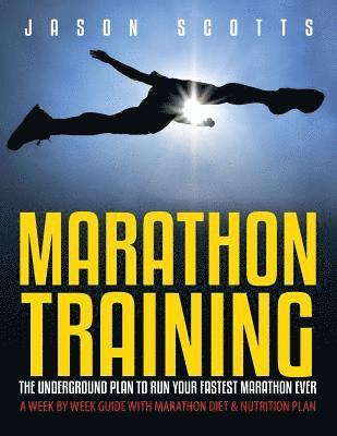 Jason Scotts - Marathon Training, Häftad