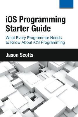 Jason Scotts - iOS Programming, Häftad
