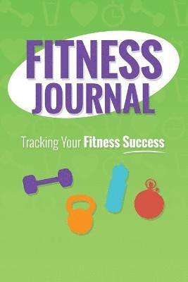 Fitness Journal 1