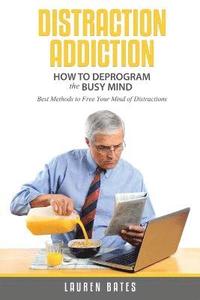 bokomslag Distraction Addiction