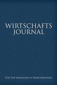 bokomslag Wirtschafts-Journal Fur Top Manager Und Sekretarinnen