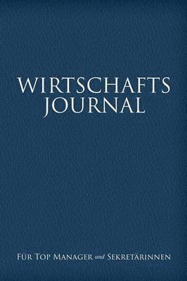 Wirtschafts-Journal Fur Top Manager Und Sekretarinnen 1