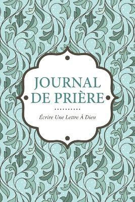 Journal de Priere 1