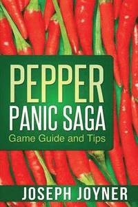bokomslag Pepper Panic Saga Game Guide and Tips