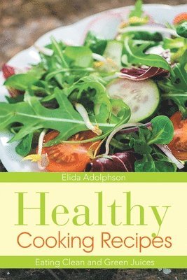 Healthy Cooking Recipes 1