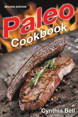 Paleo Cookbook [Second Edition] 1