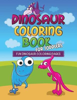 bokomslag Dinosaur Coloring Book for Toddlers