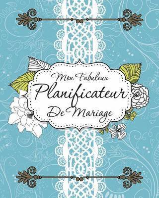 Mon Fabuleux Planificateur de Mariage 1