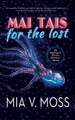 Mia V Moss, Mia V. Moss, V Moss, Mia - Mai Tais for the Lost, Häftad