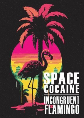 Mark Teppo, Erik Grove, A W McCollough - Incongruent Flamingo, Häftad