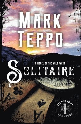 Mark Teppo - Solitaire, Häftad