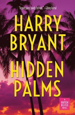 Harry Bryant - Hidden Palms, Häftad