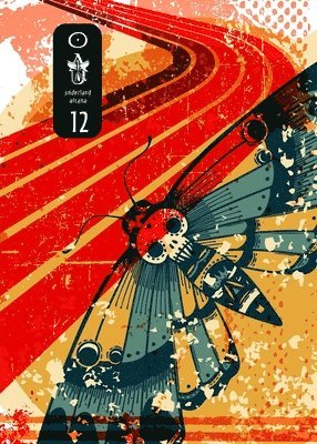 Daniel David Froid, Jonathan Wood, Mark Teppo - Underland Arcana 12, Häftad